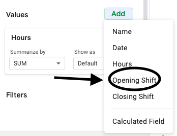 A screenshot of adding a value for "Opening Shift" in pivot table editor.