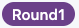 Image of the Round1 label.